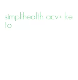 simplihealth acv+ keto