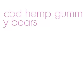 cbd hemp gummy bears