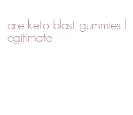 are keto blast gummies legitimate