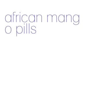 african mango pills