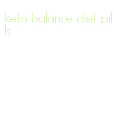 keto balance diet pills