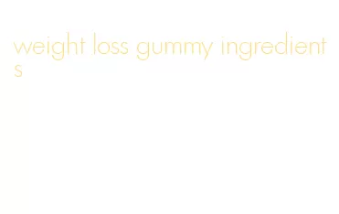 weight loss gummy ingredients