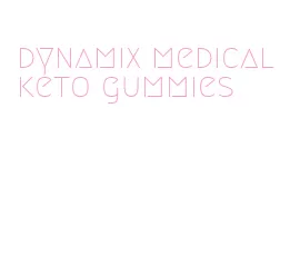 dynamix medical keto gummies