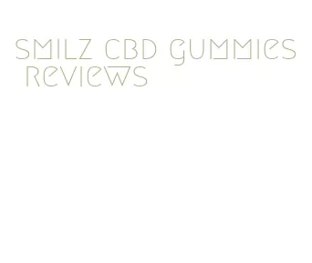 smilz cbd gummies reviews