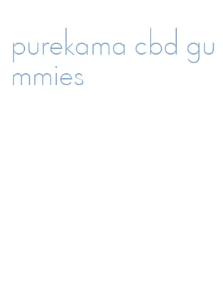 purekama cbd gummies