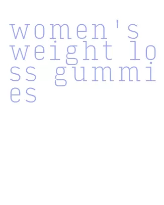 women's weight loss gummies