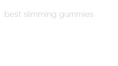 best slimming gummies