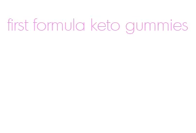 first formula keto gummies