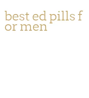 best ed pills for men