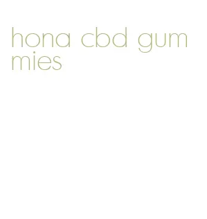 hona cbd gummies