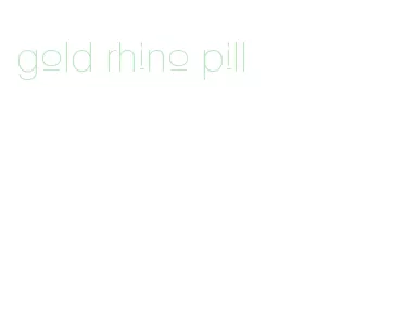 gold rhino pill