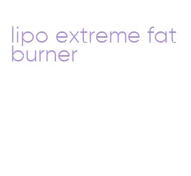 lipo extreme fat burner