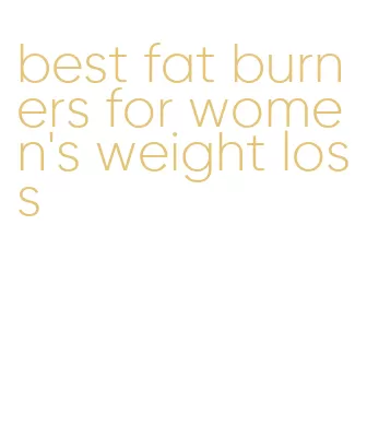 best fat burners for women's weight loss