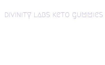 divinity labs keto gummies