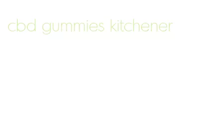 cbd gummies kitchener