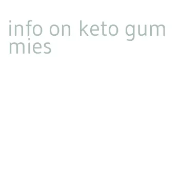 info on keto gummies