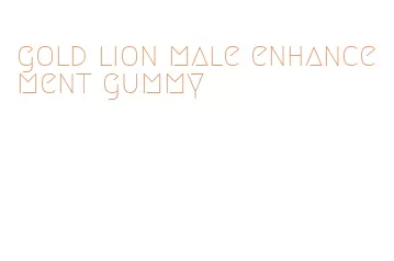 gold lion male enhancement gummy