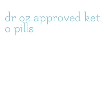 dr oz approved keto pills