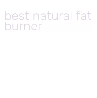 best natural fat burner