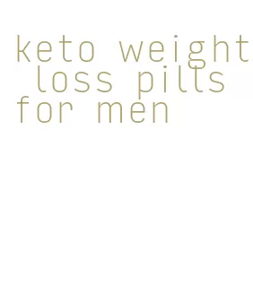 keto weight loss pills for men