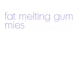 fat melting gummies