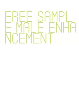 free sample male enhancement