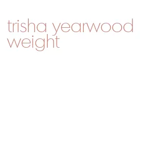 trisha yearwood weight