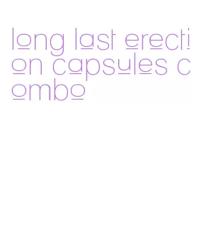 long last erection capsules combo