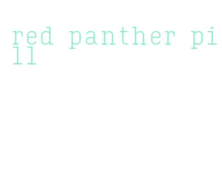 red panther pill