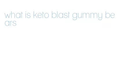 what is keto blast gummy bears