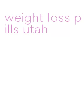 weight loss pills utah