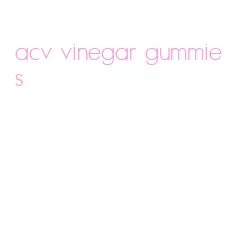 acv vinegar gummies