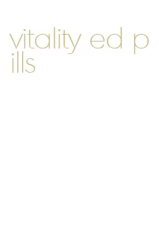 vitality ed pills