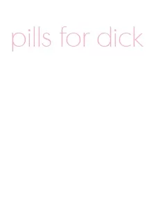 pills for dick