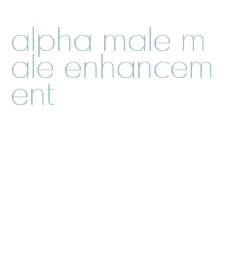 alpha male male enhancement