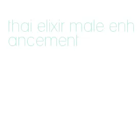 thai elixir male enhancement