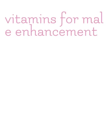 vitamins for male enhancement