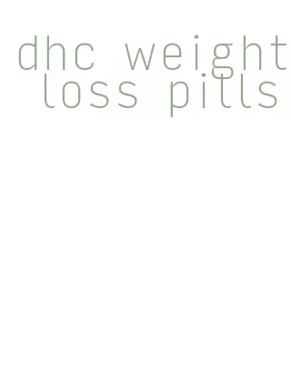 dhc weight loss pills