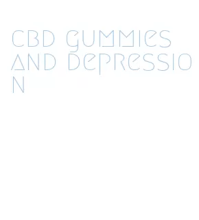 cbd gummies and depression