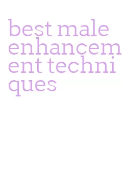 best male enhancement techniques