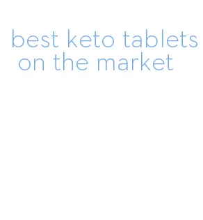 best keto tablets on the market