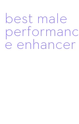 best male performance enhancer