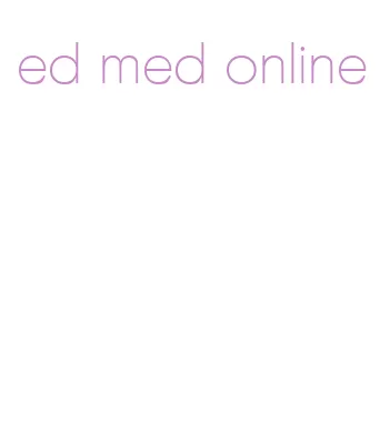 ed med online