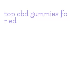 top cbd gummies for ed