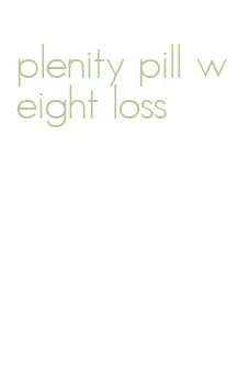 plenity pill weight loss