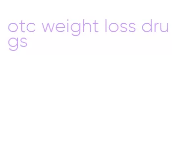 otc weight loss drugs