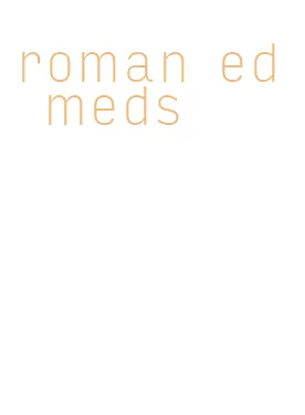 roman ed meds