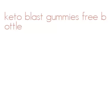 keto blast gummies free bottle