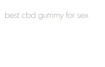 best cbd gummy for sex