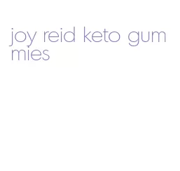 joy reid keto gummies